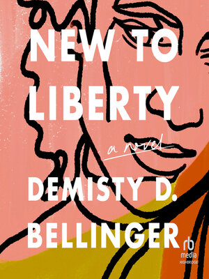 cover image of New to Liberty